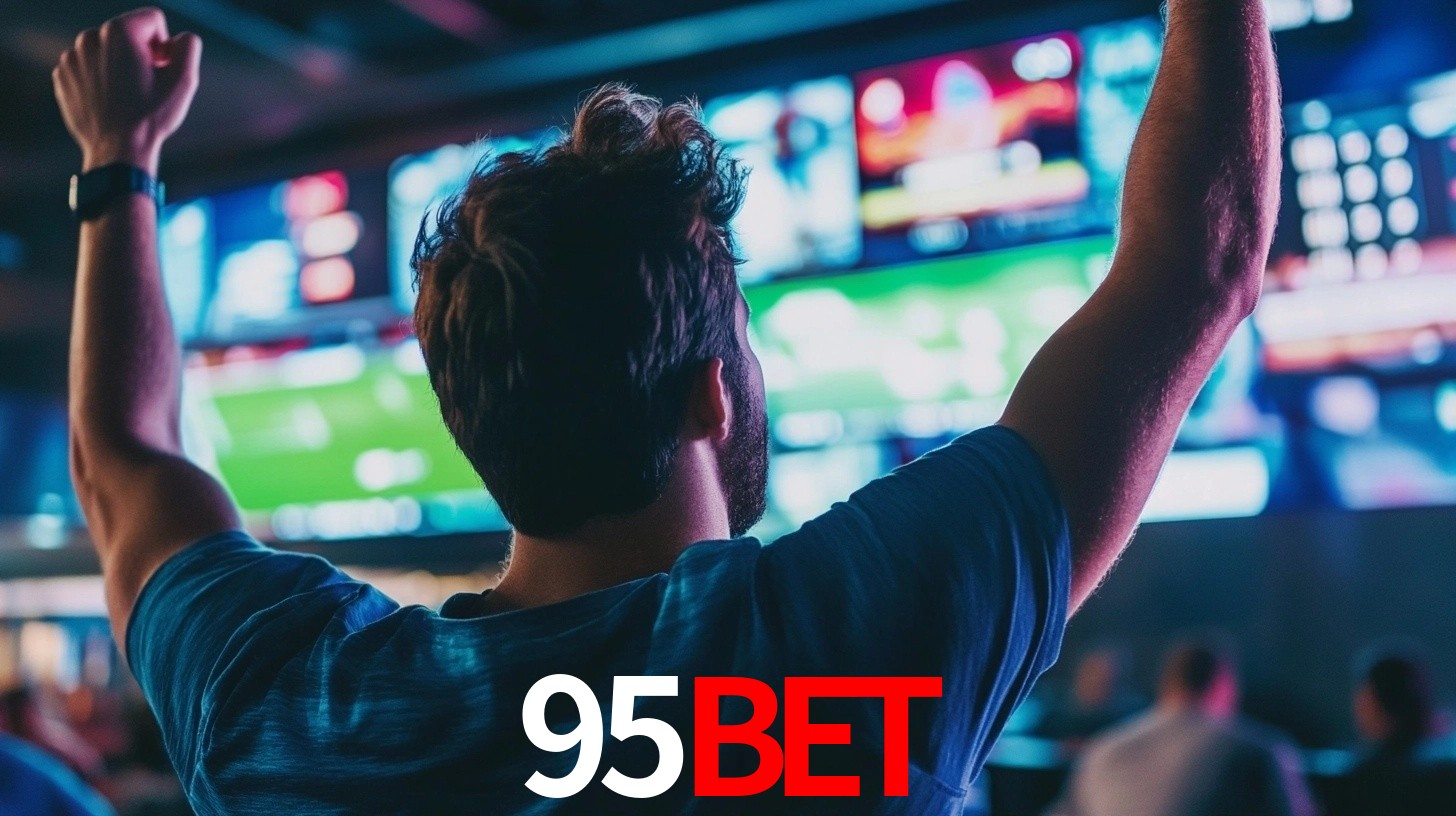 95bet: Seu Especialista em Apostas Esportivas Brasileiras